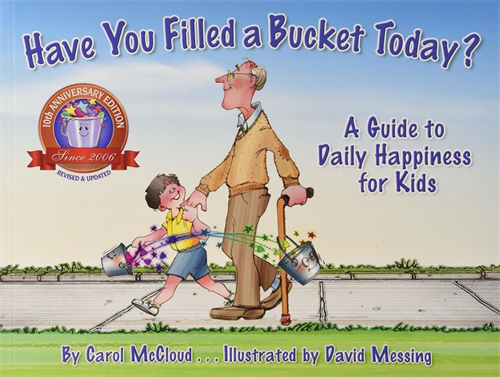 Have You Filled A Bucket Today? book cover
